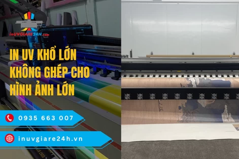 In UV Khổ lớn không ghép cho hình ảnh lớn
