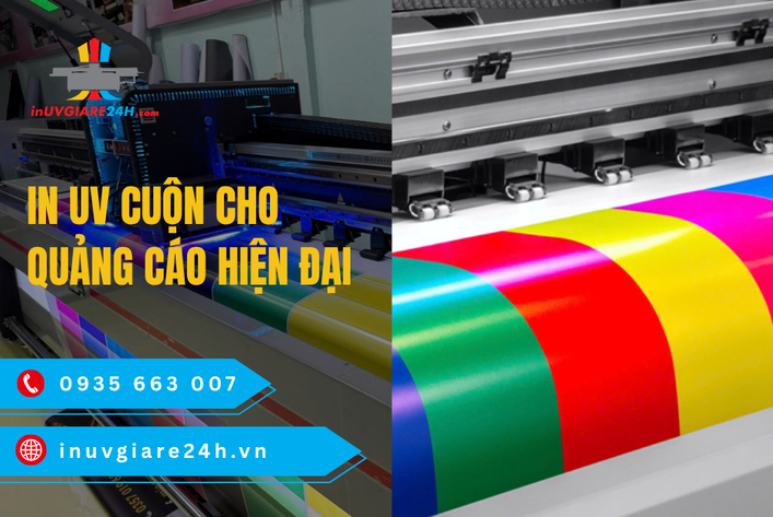 In UV cuộn cho quảng cáo hiện đại