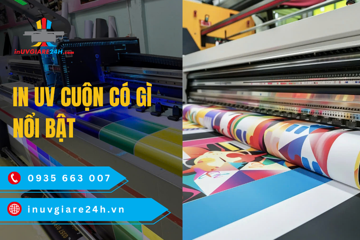 In UV cuộn có gì nổi bật