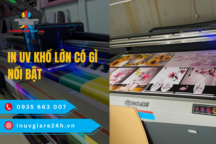 In UV Khổ lớn có gì nổi bật