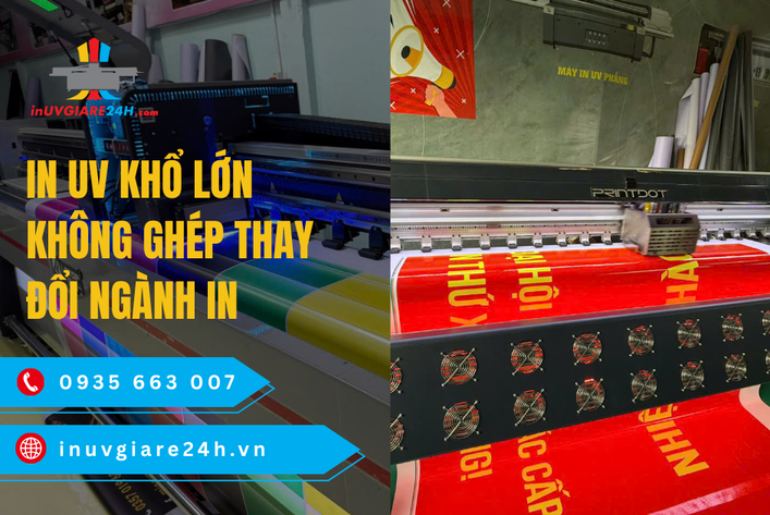 In UV Khổ lớn không ghép thay đổi ngành in